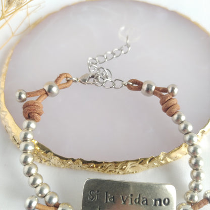 Pulsera Frases Si la Vida No Te Sonríe...