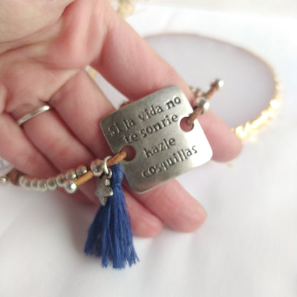 Pulsera Frases Si la Vida No Te Sonríe...